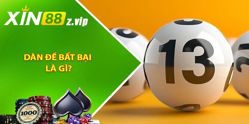 Dàn đề bất bại là gì?