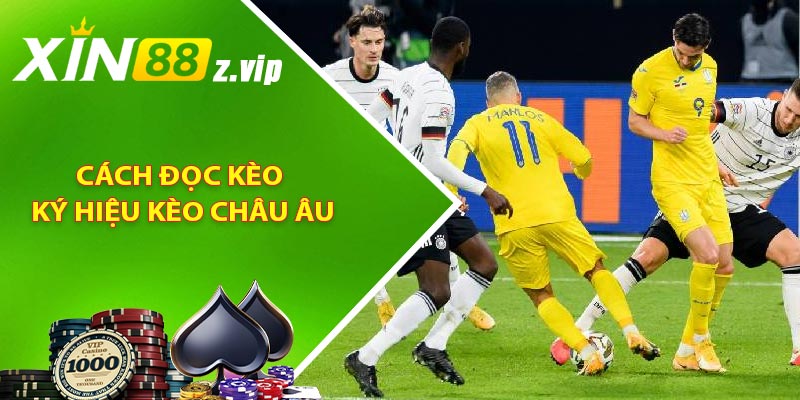 Cách đọc kèo – Ký hiệu kèo Châu Âu